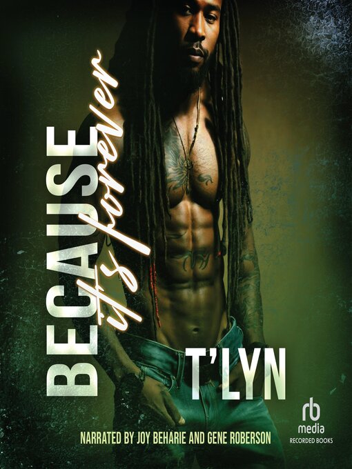 Title details for Because It's Forever by T'Lyn - Available